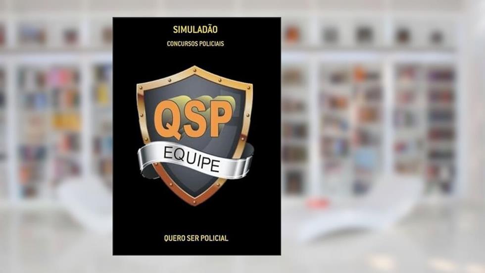 Simuladao, do autor Quero Ser Policial