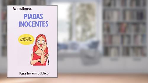 Capa de As Melhores Piadas Inocentes. Para ler em Público, do autor Luís Pimentel