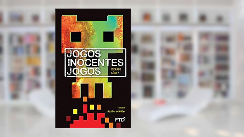 Jogos Inocentes Jogos, do autor Ricardo Gómez