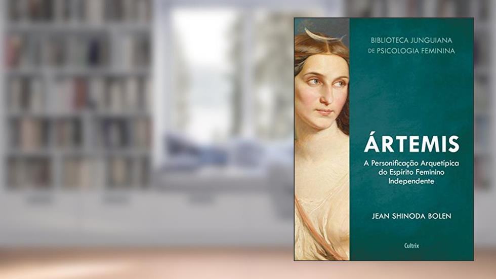Ártemis: 1, do autor Jean Shinoda Bolen