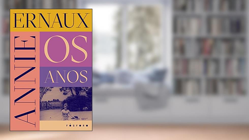 Os anos, do autor Annie Ernaux