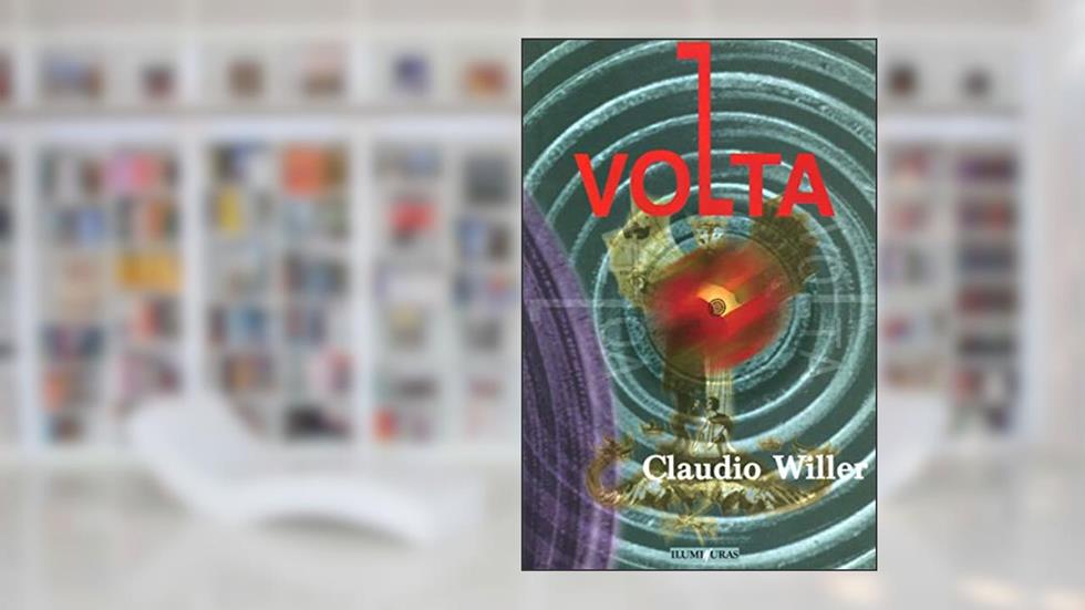 Volta, do autor Cláudio Willer