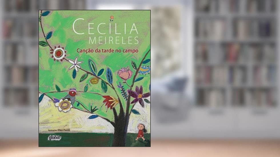 Canção da tarde no campo, do autor Cecília Meireles