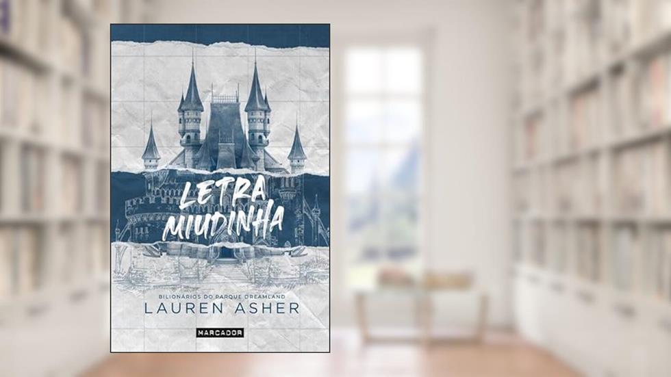 Letra Miudinha - Bilionários do Parque Dreamland N.º 1, do autor Lauren Asher