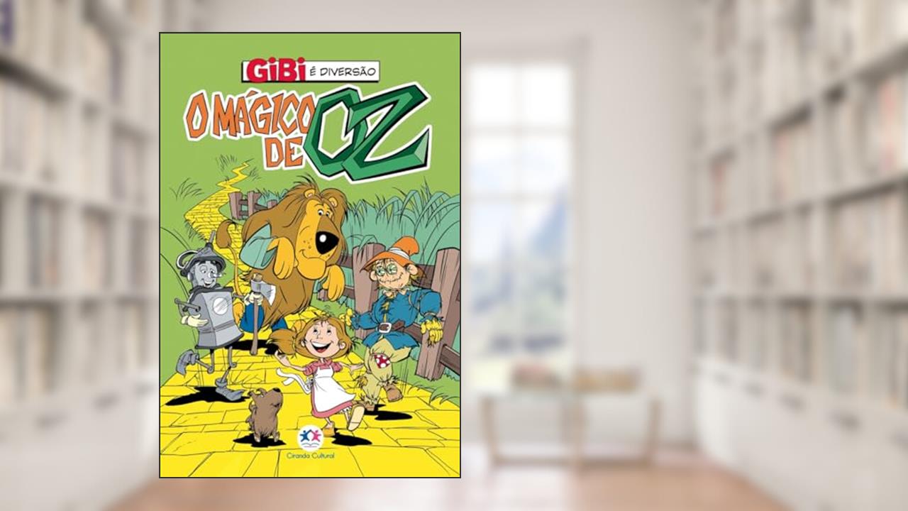 O mágico de Oz, do autor Paloma Blanca Alves Barbieri