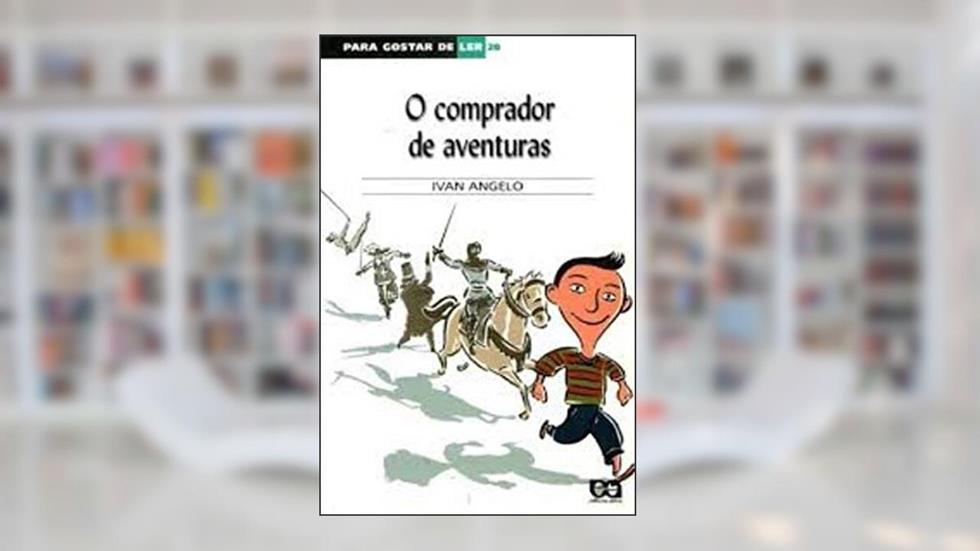 O comprador de aventuras, do autor Ivan Angelo