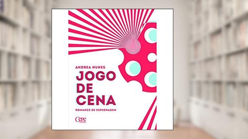 Capa de Jogo de Cena, do autor Andrea Nunes