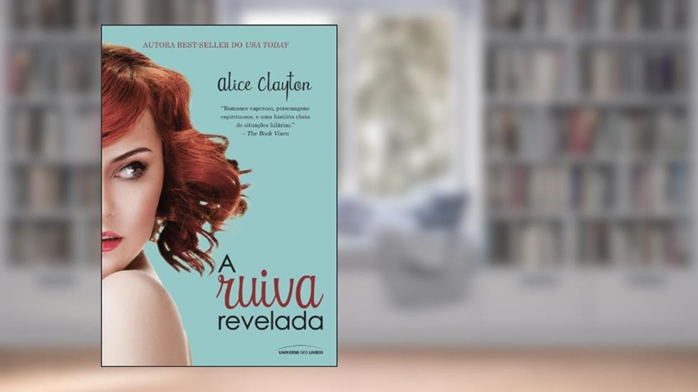A ruiva revelada: 2, do autor Alice Clayton
