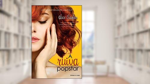 Capa de A ruiva popstar: 3, do autor Alice Clayton