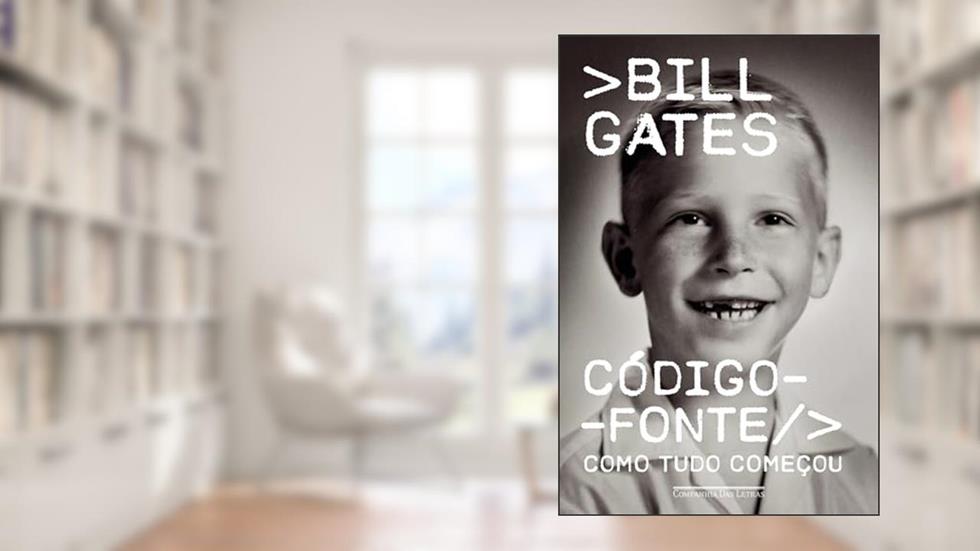 Código-fonte: Como tudo começou, do autor Bill Gates