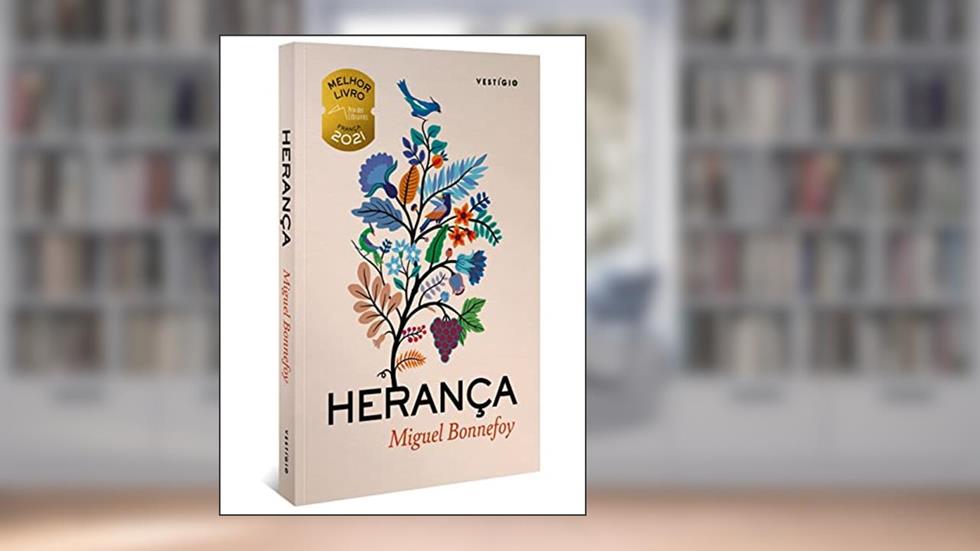 Herança, do autor Miguel Bonnefoy