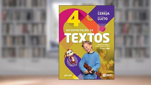 Capa de Interpretação de texto - 4º ano, do autor William Roberto Cereja; Ciley Cleto