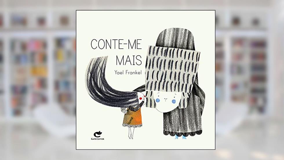 Conte-Me Mais, do autor Yael Frankel