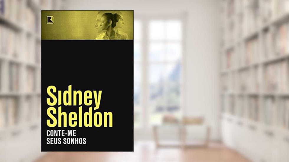 Conte-me seus sonhos, do autor Sidney Sheldon
