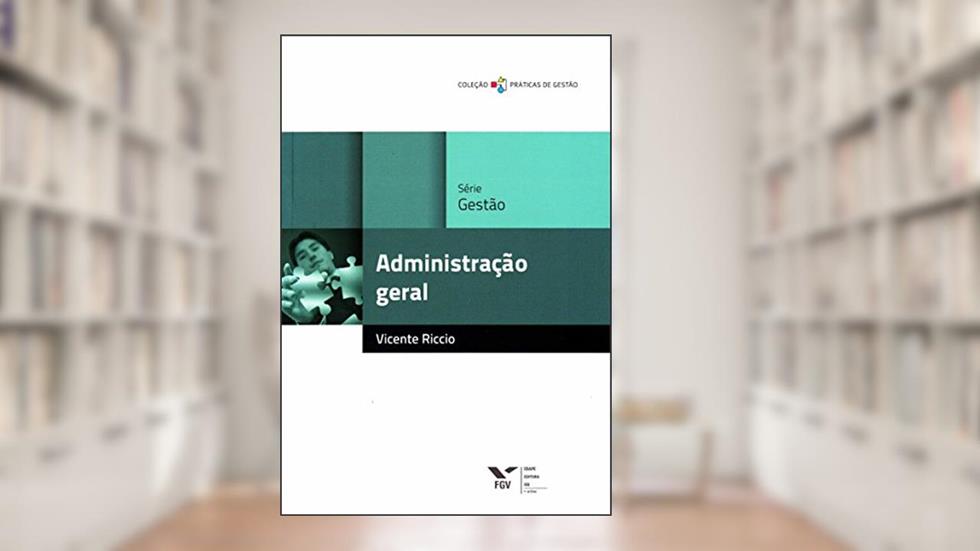 Administração Geral, do autor Vicente Riccio