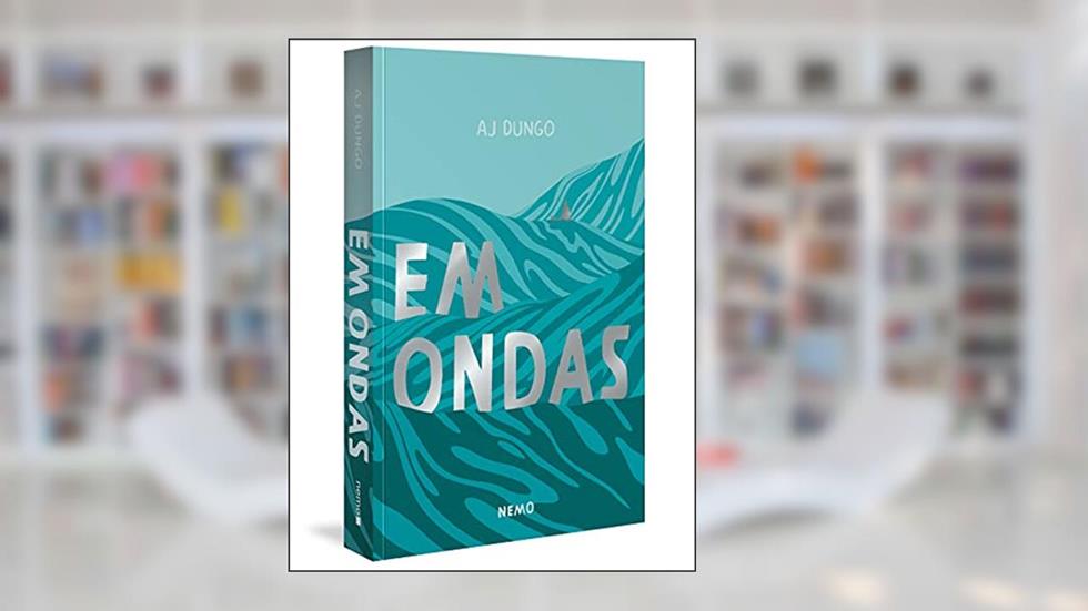 Em ondas, do autor AJ Dungo