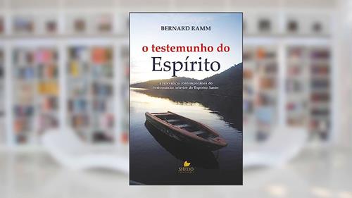 Capa de Testemunho do Espírito, o, do autor Bernard Ramm