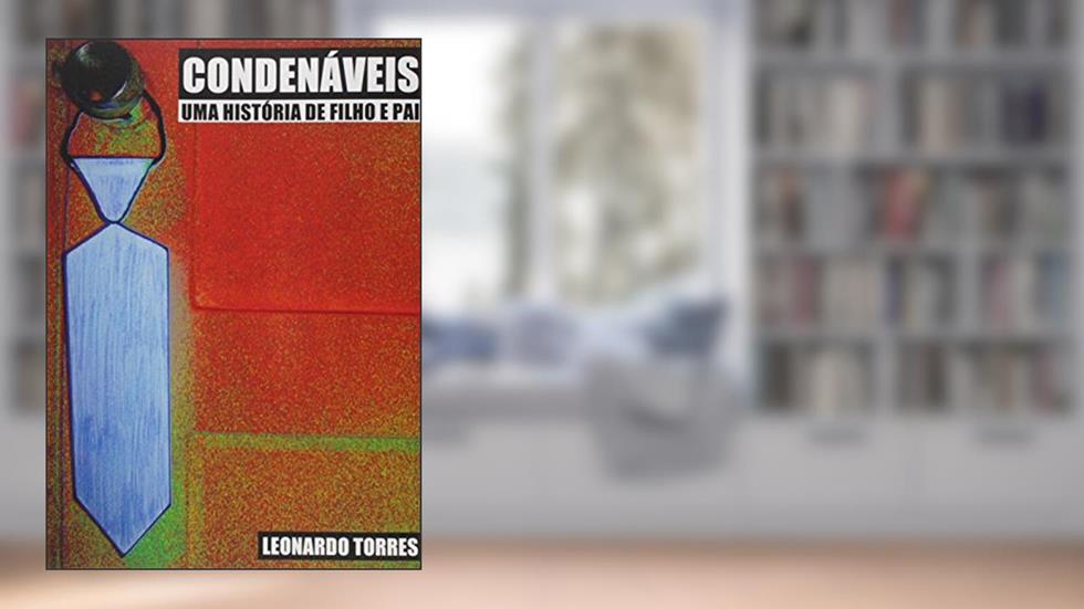 Condenáveis, do autor Leonardo Torres