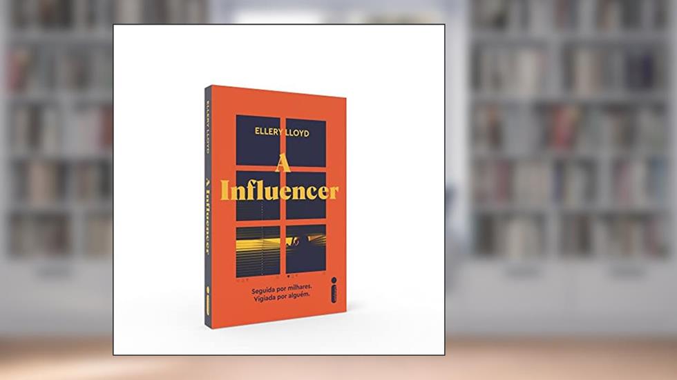 A influencer, do autor Ellery Lloyd