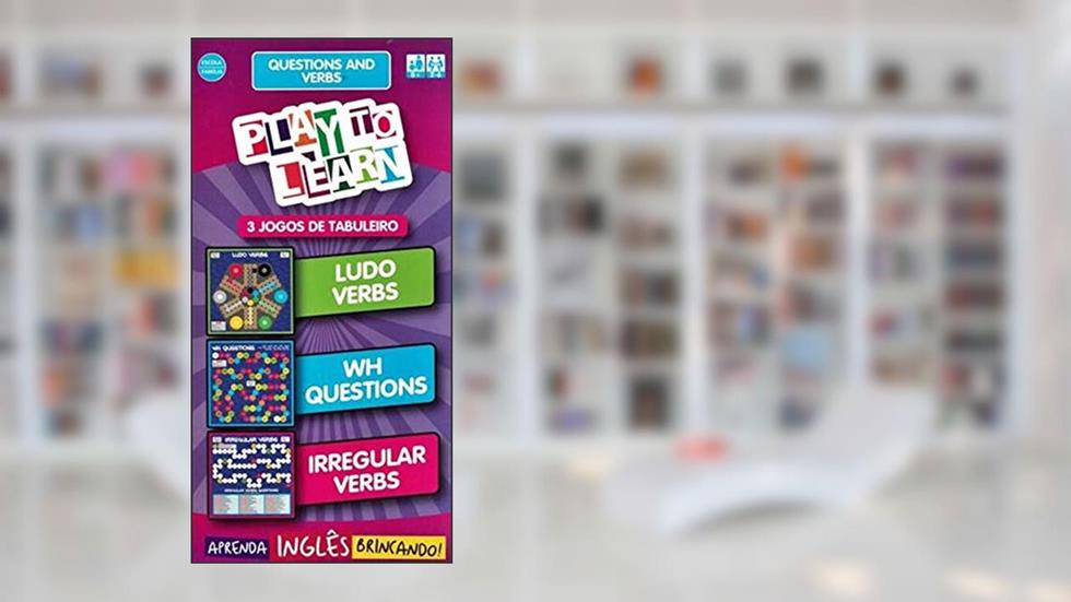 Play To Learn - Questions And Verbs - Ludo Verbs, Wh Questions E Irregular Verbs, do autor PLAY TO LEARN