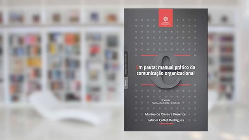 Capa de Em pauta:: manual prático da comunicação organizacional, do autor Marina De Oliveira Pimentel; Fabíola Cottet Rodrigues