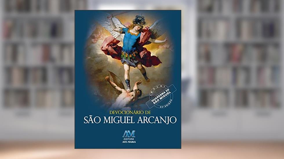 Devocionário de São Miguel Arcanjo, do autor Editora Ave-Maria