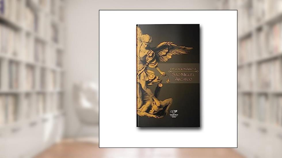 Devocionário A São Miguel Arcanjo, do autor Cancao Nova