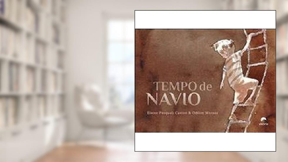 Tempo De Navio, do autor Elaine Pasquali Cavion