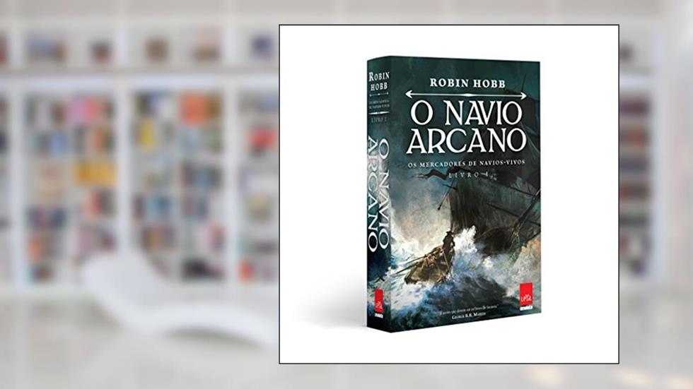 O Navio Arcano, do autor Robin Hobb