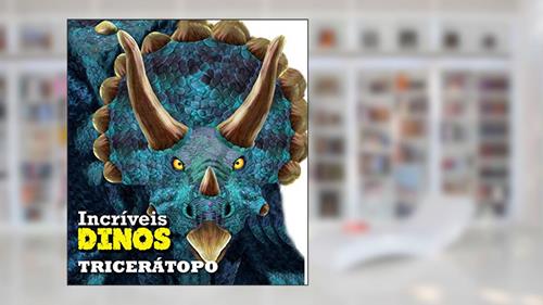 Capa de Tricerátopo, do autor Ciranda Cultural