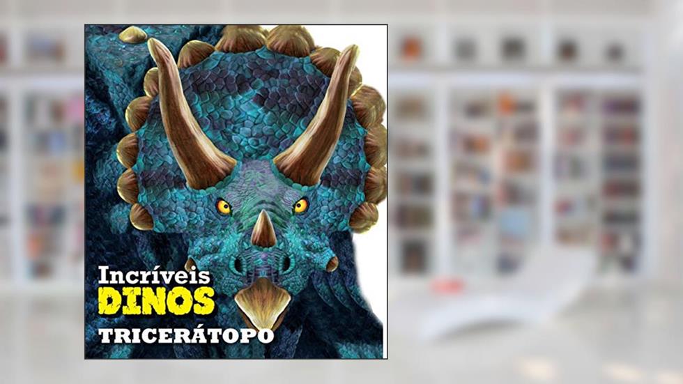 Tricerátopo, do autor Ciranda Cultural