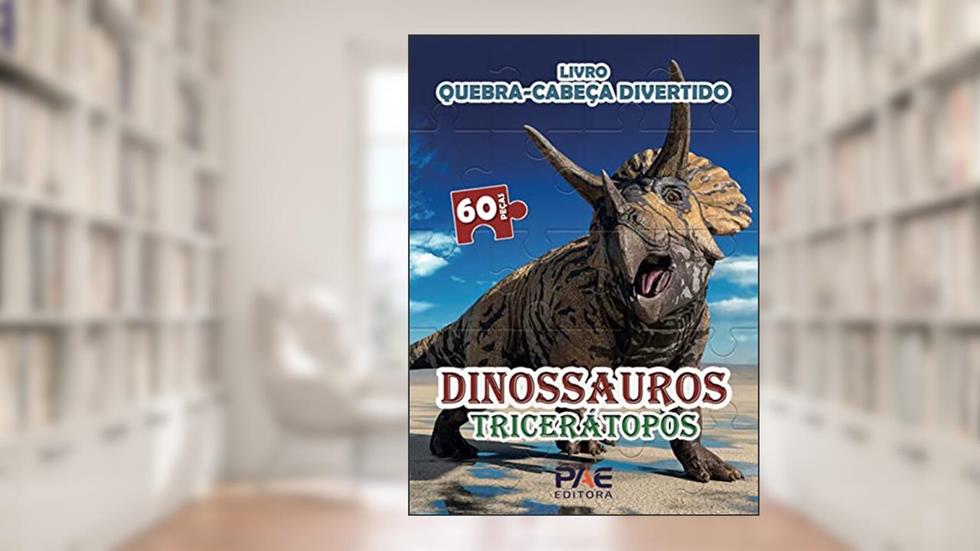 Livro Quebra-cabeça Divertido - Dinossauros Triceratopos, do autor Carlos Cavalheiro Filho