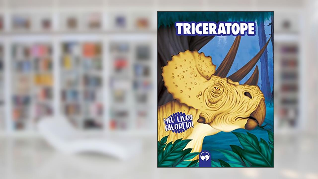 Capa de Triceratope: Meu Livro Favorito, do autor Patrícia Amorim
