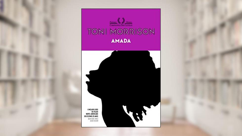 Amada, do autor Toni Morrison