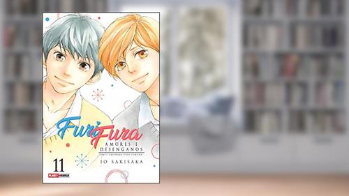 Capa de Furi Fura - Amores E Desenganos Vol. 11, do autor Io Sakisaka