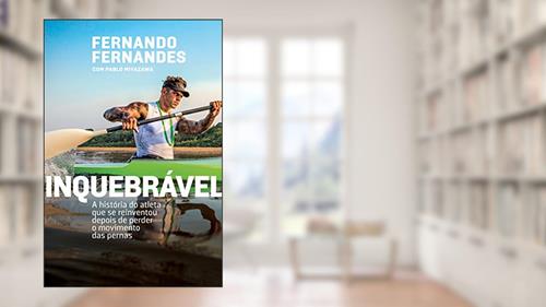 Capa de Inquebrável, do autor Fernando Fernandes