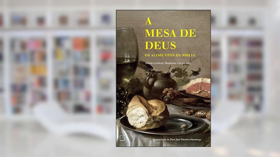 A mesa de Deus, do autor Maria Lecticia Monteiro Cavalcanti