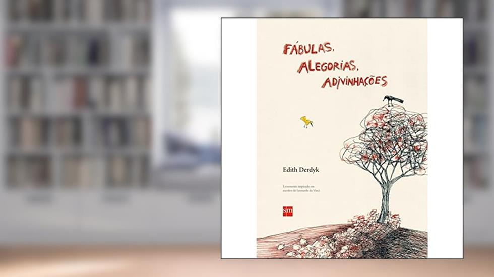 Fabulas, Alegorias, Adivinhações, do autor Edith Derdyk