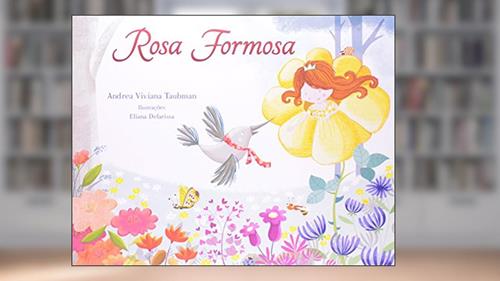 Capa de Rosa Formosa, do autor Andrea Viviana Taubman
