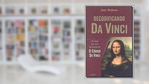 Capa de Decodificando da Vinci, do autor Amy Welborn