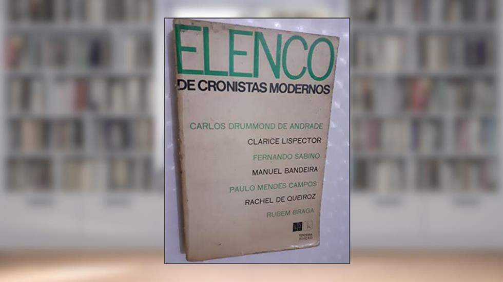 Elenco de Cronistas Modernos, do autor Vários Autores