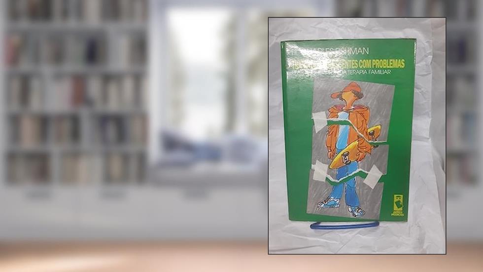 Tratando Adolescentes Com Problemas, do autor Charles Fishman
