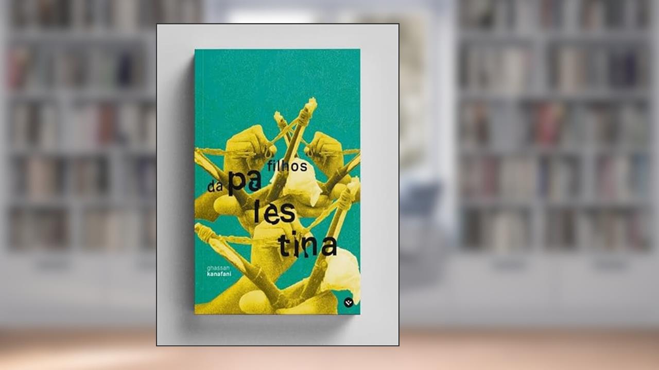 FILHOS DA PALESTINA - RETORNO A HAIFA E OUTRAS HISTÓRIAS, do autor GHASSAN KANAFANI