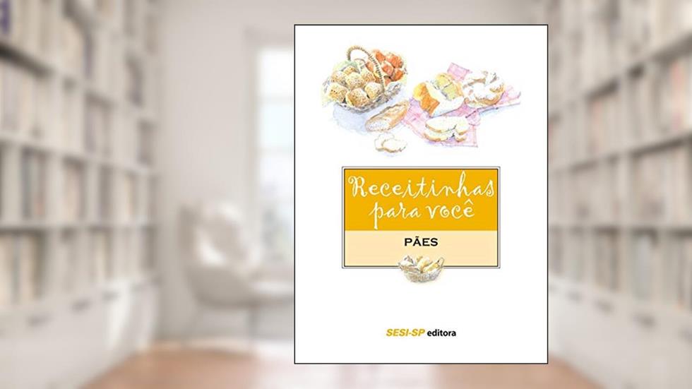 Pães - Coleção Receitinhas Para Você, do autor Vários Autores
