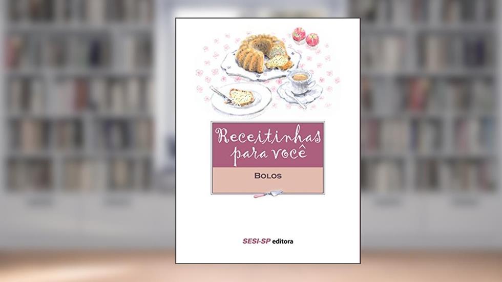 Receitinhas Para Você. Bolos, do autor Vários Autores