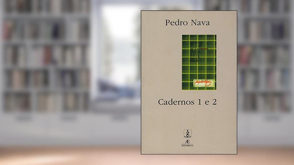 Cadernos 1 e 2, do autor Pedro Nava