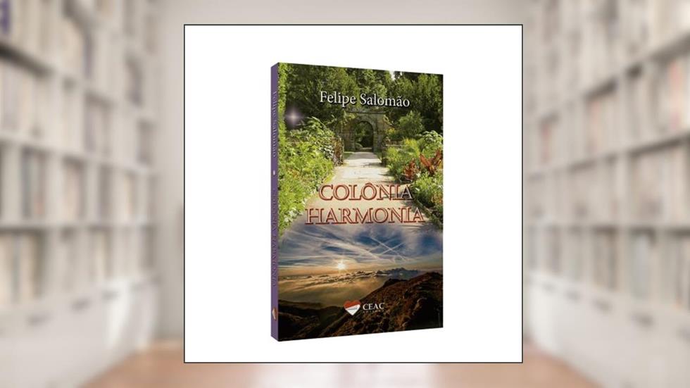 Colônia Harmonia, do autor Felipe Salomão