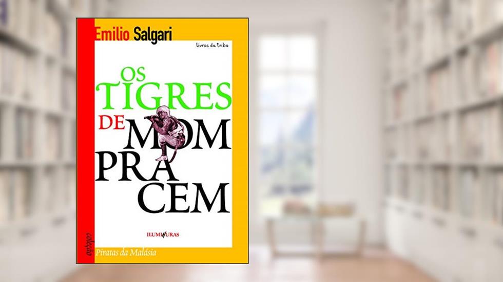 Tigres de mompracem, do autor Emilio Salgari