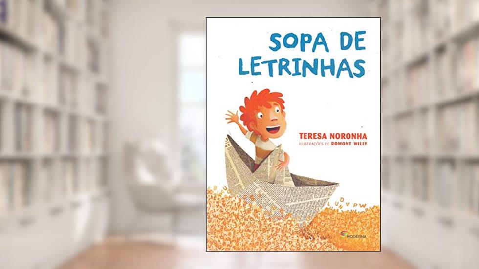 Sopa de letrinhas, do autor Teresa Noronha