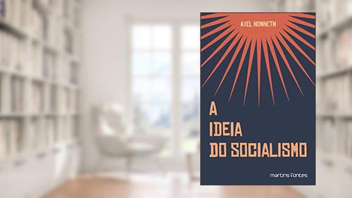Capa de Ideia do socialismo, A: Volume 1, do autor Axel Honneth